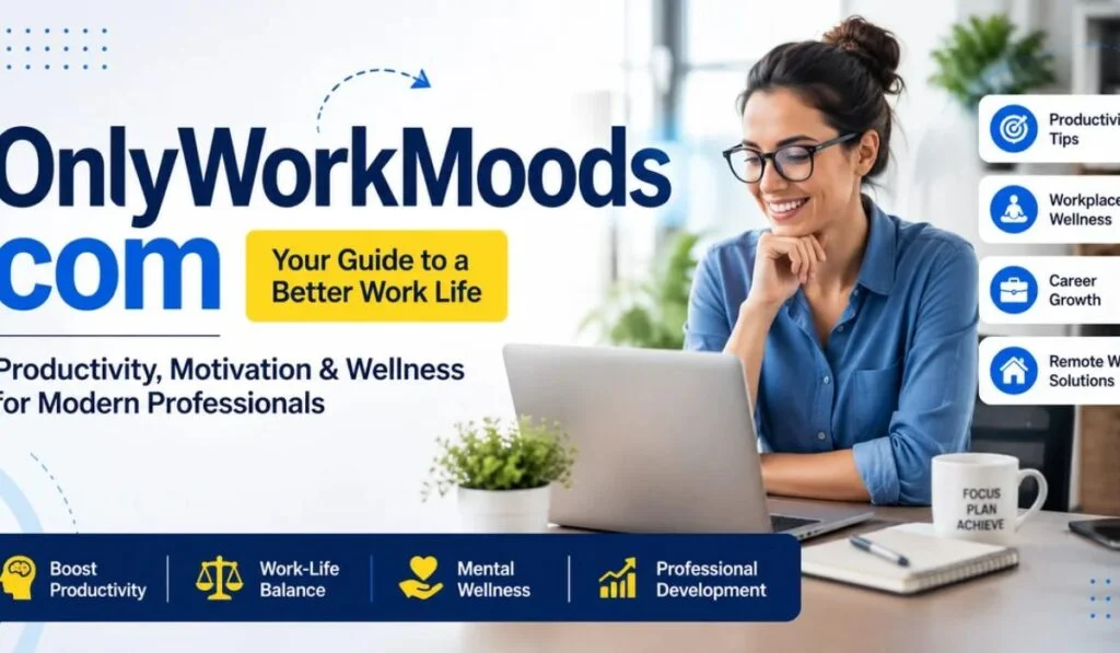 onlyworkmoods com